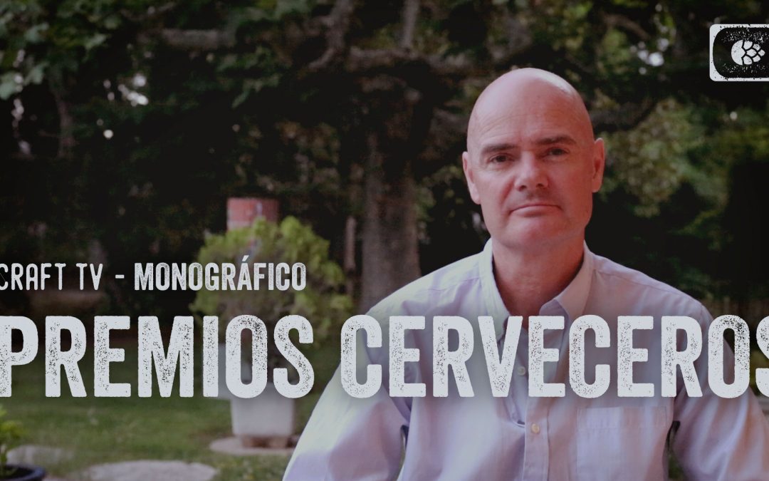 Boris de Mesones sobre los premios cerveceros