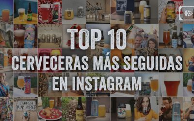Las 10 CUENTAS DE CERVEZAS ARTESANAS ESPAÑOLAS MÁS SEGUIDAS EN INSTAGRAM
