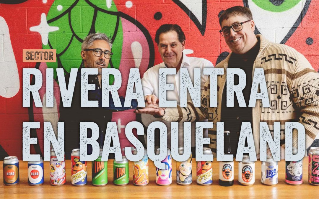 Hijos de Rivera refuerza su proyecto craft entrando en Basqueland Brewing