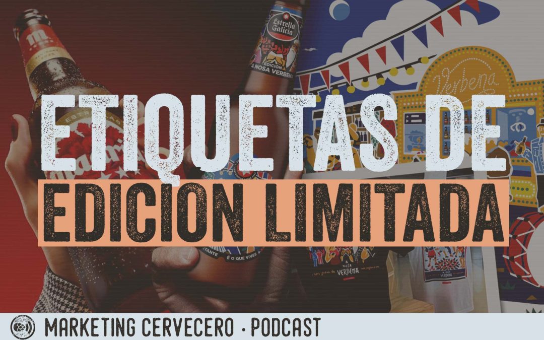 Personalización de etiquetas: la nueva estrategia de marketing de las cerveceras