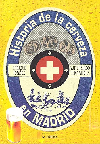 cerveza_madrid Historia de la Cerveza en Madrid