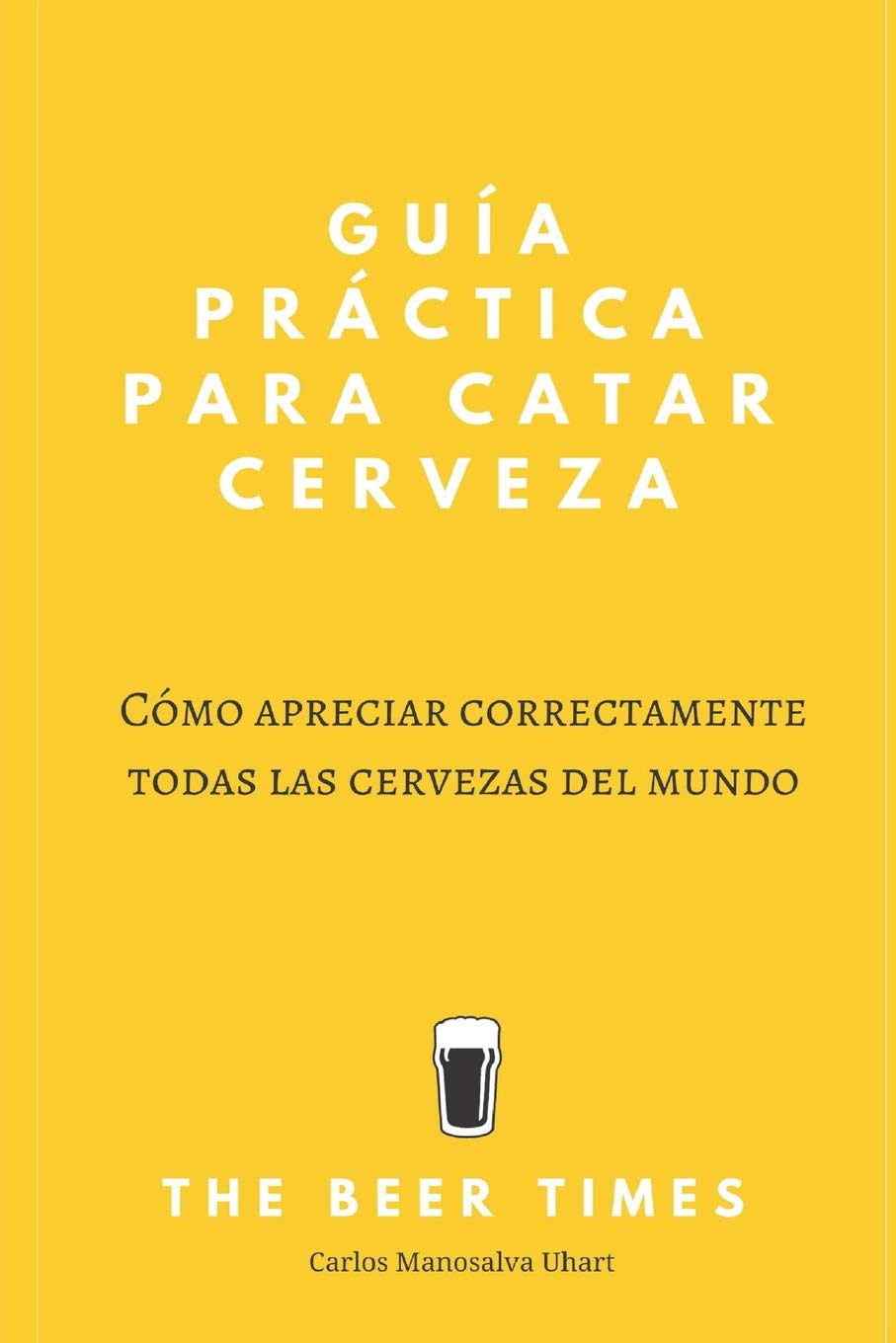 Guia practica para catar cerveza